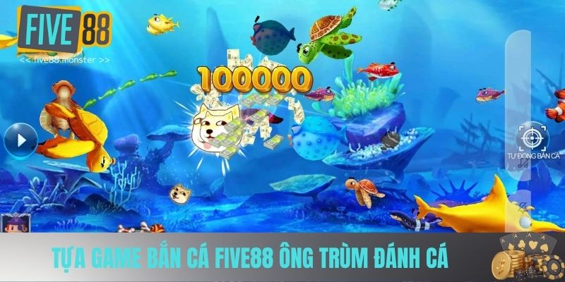 Tỷ lệ đổi thưởng game bắn cá FIVE88 cực cao